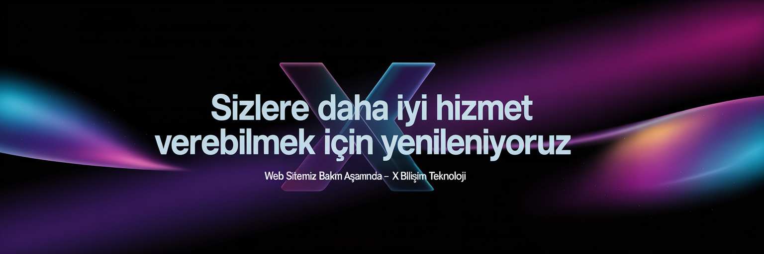Bakımdayız
